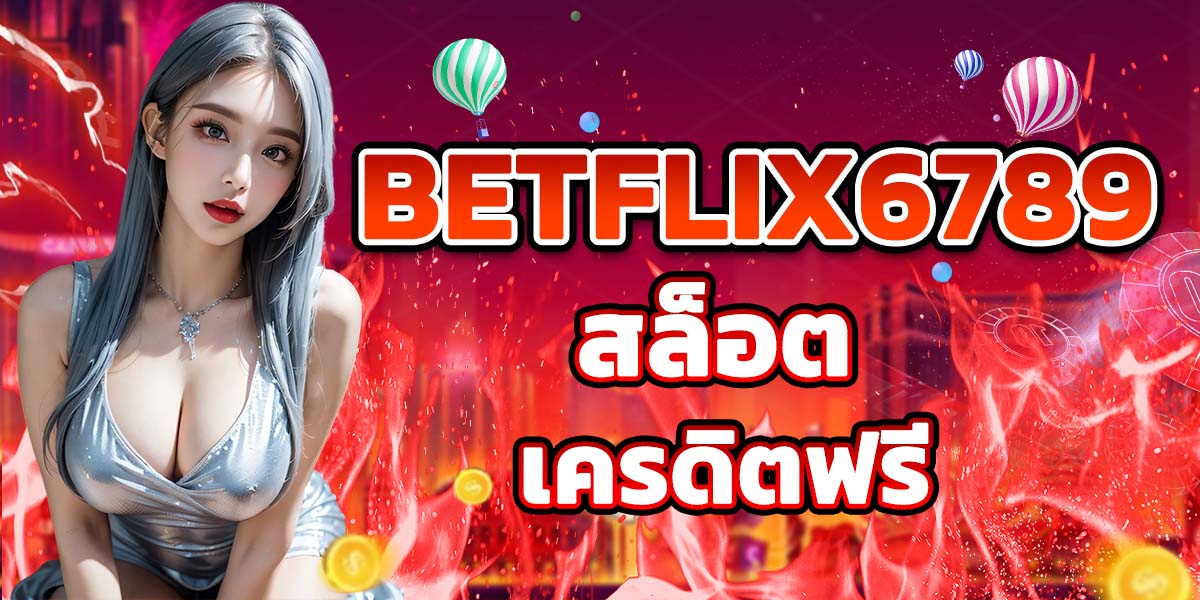 BETFLIX6789